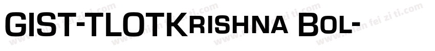 GIST-TLOTKrishna Bol字体转换